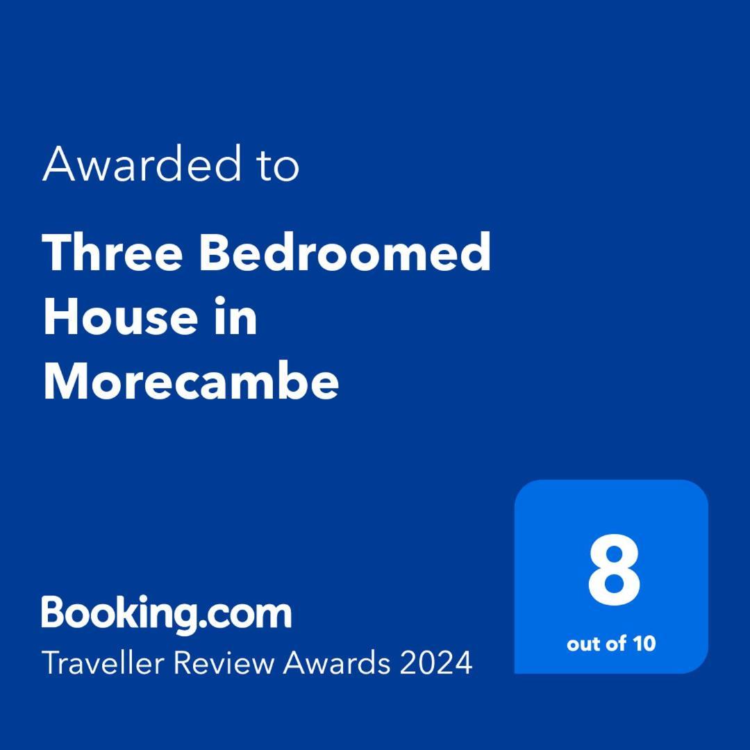 Three Bedroomed House In Morecambe Exterior photo
